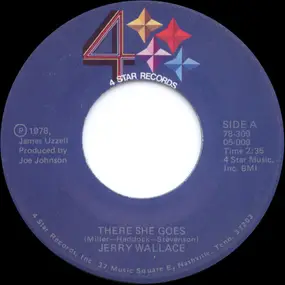 Jerry Wallace - There She Goes / Even The Bad Times Are Good