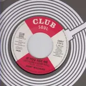 Jerry Williams - IF You Ask Me..
