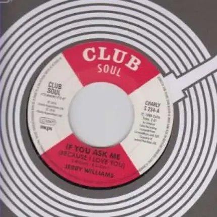 Jerry Williams - IF You Ask Me..