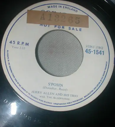 Jerry Allen And His Trio - S'Posin/When I Needed You Most