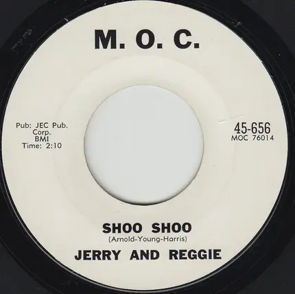 Jerry And Reggie - Shoo Shoo / Dream Baby