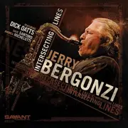 CD - Jerry Bergonzi Featuring Dick Oatts - Intersecting Lines - Promo