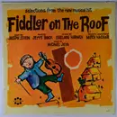LP - Jerry Bock , Sheldon Harnick , Mitch Hacker , Michael Jaye - Fiddler On The Roof (Selections From The New Musical Hit) - Mono