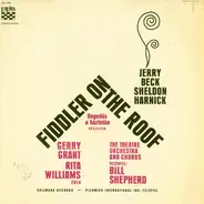 Jerry Bock , Sheldon Harnick - Fiddler On The Roof (Hegedűs A Háztetőn - Részletek)