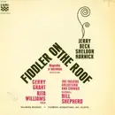 LP - Jerry Bock , Sheldon Harnick - Fiddler On The Roof (Hegedűs A Háztetőn - Részletek)