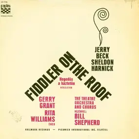 Jerry Bock - Fiddler On The Roof (Hegedűs A Háztetőn - Részletek)