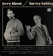 Jerry Blavat , Harvey Holiday - Jerry Blavat Presents Harvey Holiday/Harvey Holiday Presents Jerry Blavat