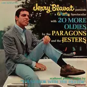 Jerry Blavat - Jerry Blavat Presents A Groove Spectacular With 20 More Oldies