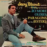 Jerry Blavat Presents The Paragons And The Jesters - Jerry Blavat Presents A Groove Spectacular With 20 More Oldies