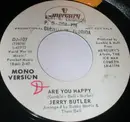 7inch Vinyl Single - Jerry Butler - Are You Happy