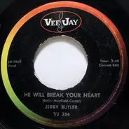 Jerry Butler - He Will Break Your Heart