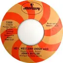 7inch Vinyl Single - Jerry Butler - Hey, Western Union Man