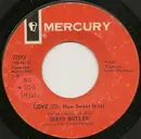 7inch Vinyl Single - Jerry Butler - Love (Oh, How Sweet It Is)
