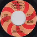 7inch Vinyl Single - Jerry Butler - Lost / You Don't Know What You Got Until You Lose It
