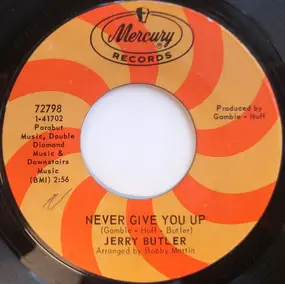 Jerry Butler - Never Give You Up