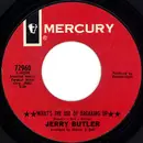 7inch Vinyl Single - Jerry Butler - What's The Use Of Breaking Up / A Brand New Me