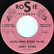 Jerry Byers - Loves Been Good To Me / Face In The Crowd