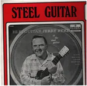 Jerry Byrd - Steel Guitar Vintage Classics No. 1: Hi-Fi Guitar