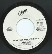 Jerry Carr - (I'll Be Your) Piece Of The Rock