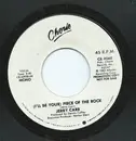 7inch Vinyl Single - Jerry Carr - (I'll Be Your) Piece Of The Rock