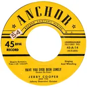 Jerry Cooper - Have You Ever Been Lonely / I'm Sorry I Made You Cry
