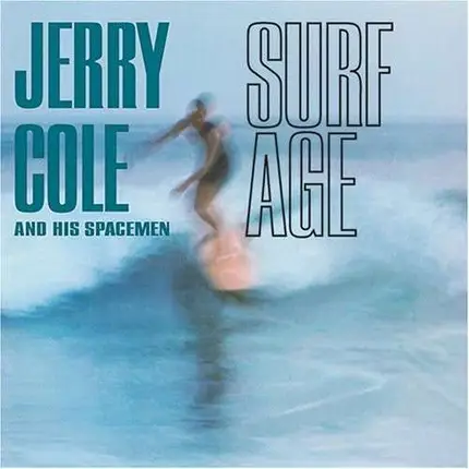 JERRY COLE - Surf Age