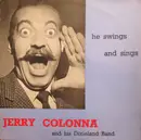 LP - Jerry Colonna And His Dixieland Band - He Swings And He Sings