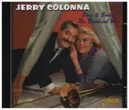 Jerry Colonna - Sings & Swings The Dixieland Way