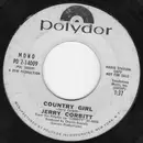 7inch Vinyl Single - Jerry Corbitt - Country Girl - Promo