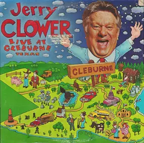 Jerry Clower - Live At Cleburne Texas