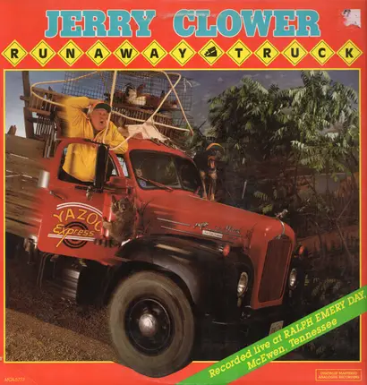 Jerry Clower - Runaway Truck