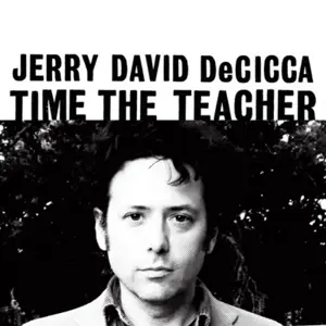 Jerry Decicca - Time The Teacher