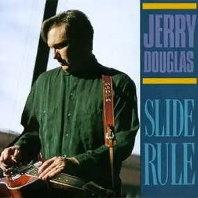 Jerry Douglas - Slide Rule