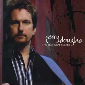 Jerry Douglas - The Best Kept Secret