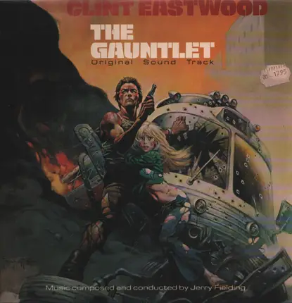 Jerry Fielding - The Gauntlet (Original Soundtrack)