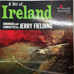 Jerry Fielding - A Bit Of Ireland