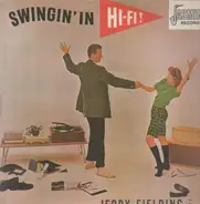 Jerry Fielding - Swingin' In Hi-Fi!