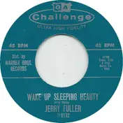 Jerry Fuller - Wake Up Sleeping Beauty