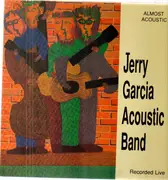 LP - Jerry Garcia Acoustic Band - Almost Acoustic