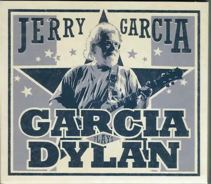 Jerry Garcia - Garcia Plays Dylan