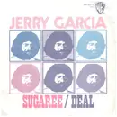 7inch Vinyl Single - Jerry Garcia - Sugaree / Deal