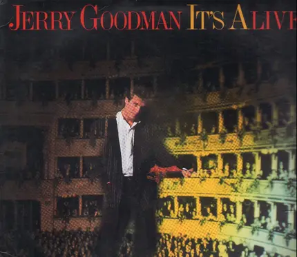 Jerry Goodman - It's Alive