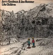 LP - Jerry Goodman & Jan Hammer - Like Children - Promo / Lyric Insert