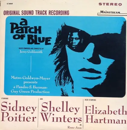 Jerry Goldsmith - A Patch Of Blue Soundtrack