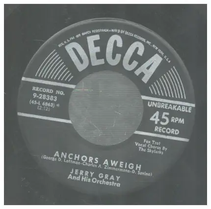 Jerry Gray And His Orchestra - Anchors Aweigh / On, Brave Old Army Team