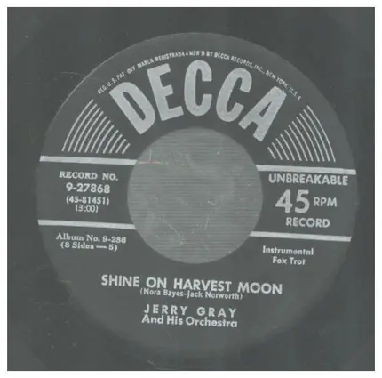 Jerry Gray And His Orchestra - Shine On Harvest Moon / Flag Waver