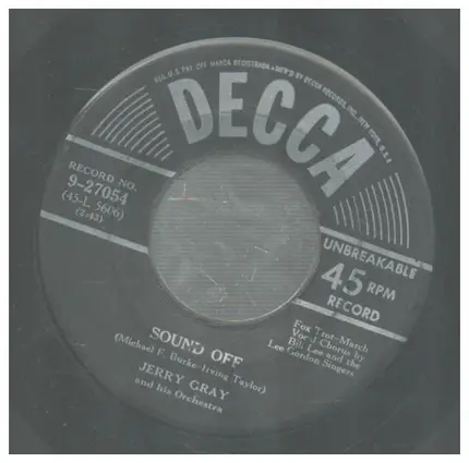 Jerry Gray And His Orchestra - Sound Off / The Lonesomest Whistle