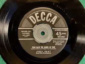 Jerry Gray & His Orchestra - Turn Back The Hands Of Time