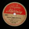 Schellack - Jerry Gray and his Orchestra, Frankie Laine and The Sept Smarts - Texas And Pacific / Anvil Chorus