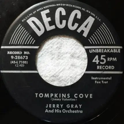 Jerry Gray And His Orchestra - And The Bull Walked Around "Olay" / Tompkins Cove